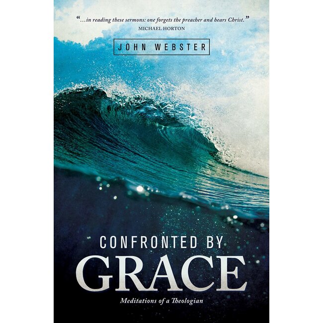 Confronted by Grace: Meditations of a Theologian