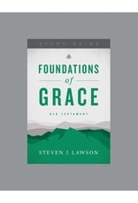 Ligonier / Reformation Trust Foundations of Grace (Study Guide, Old Testament)