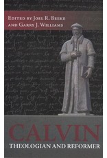 Reformation Heritage Books (RHB) Calvin, Theologian & Reformer