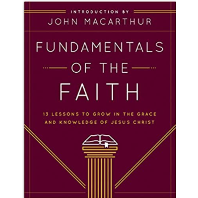 Fundamentals of the Faith (FOF) – Student Edition