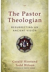 Harper Collins / Thomas Nelson / Zondervan The Pastor Theologian: Resurrecting an Ancient Vision