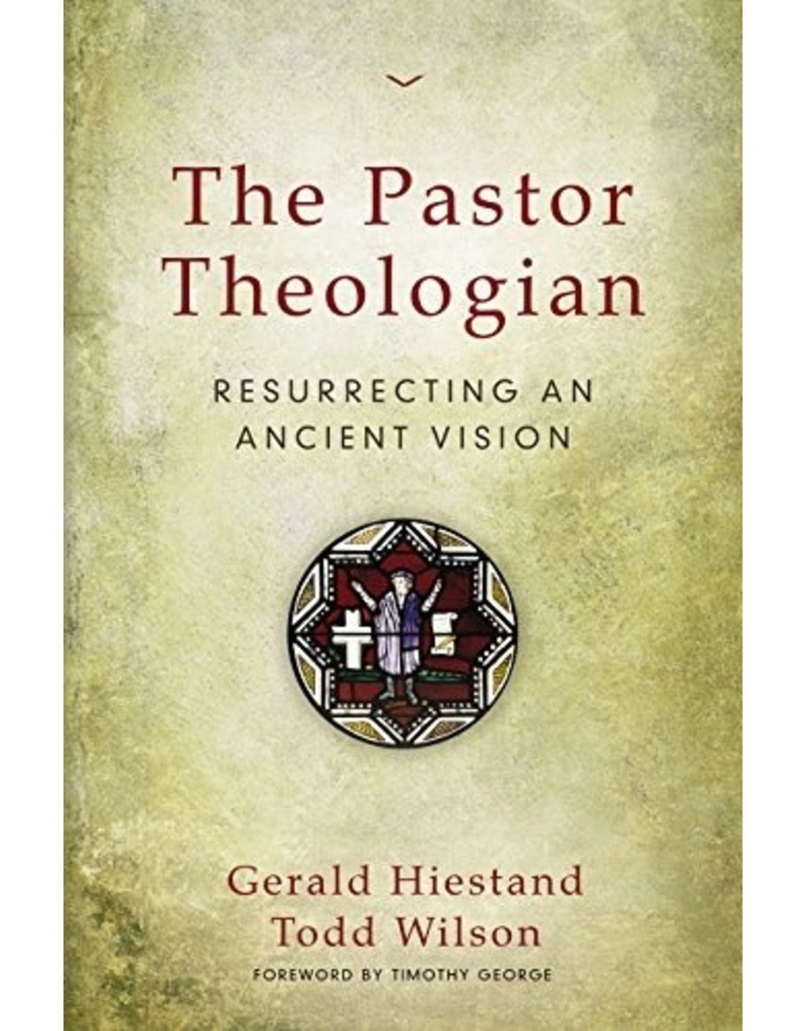 Harper Collins / Thomas Nelson / Zondervan The Pastor Theologian: Resurrecting an Ancient Vision