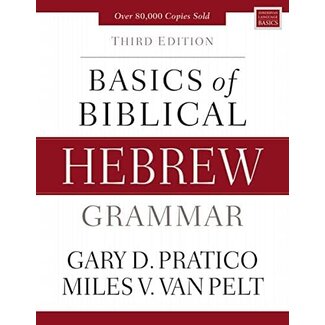 Harper Collins / Thomas Nelson / Zondervan Basics of Biblical Hebrew Grammar (3rd)