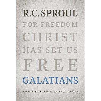 Ligonier / Reformation Trust Galatians: An Expositional Commentary (Sproul)