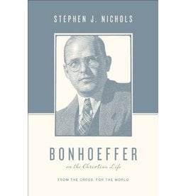 Crossway / Good News Bonhoeffer on the Christian Life