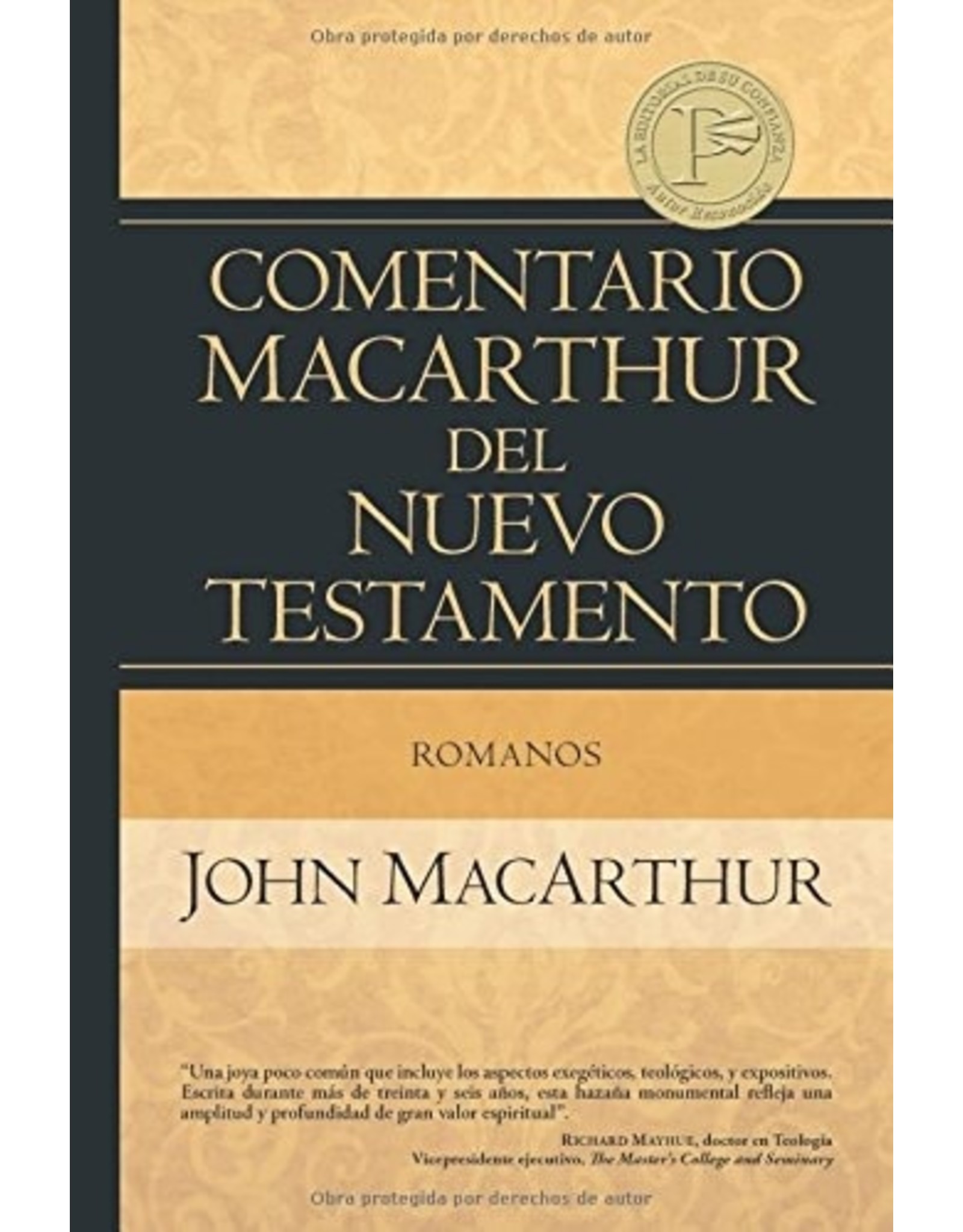 Kregel / Portavoz / Ingram Romanos Comentario MacArthur del Nuevo Testamento (Romans - MacArthur Commentary  - Spanish)