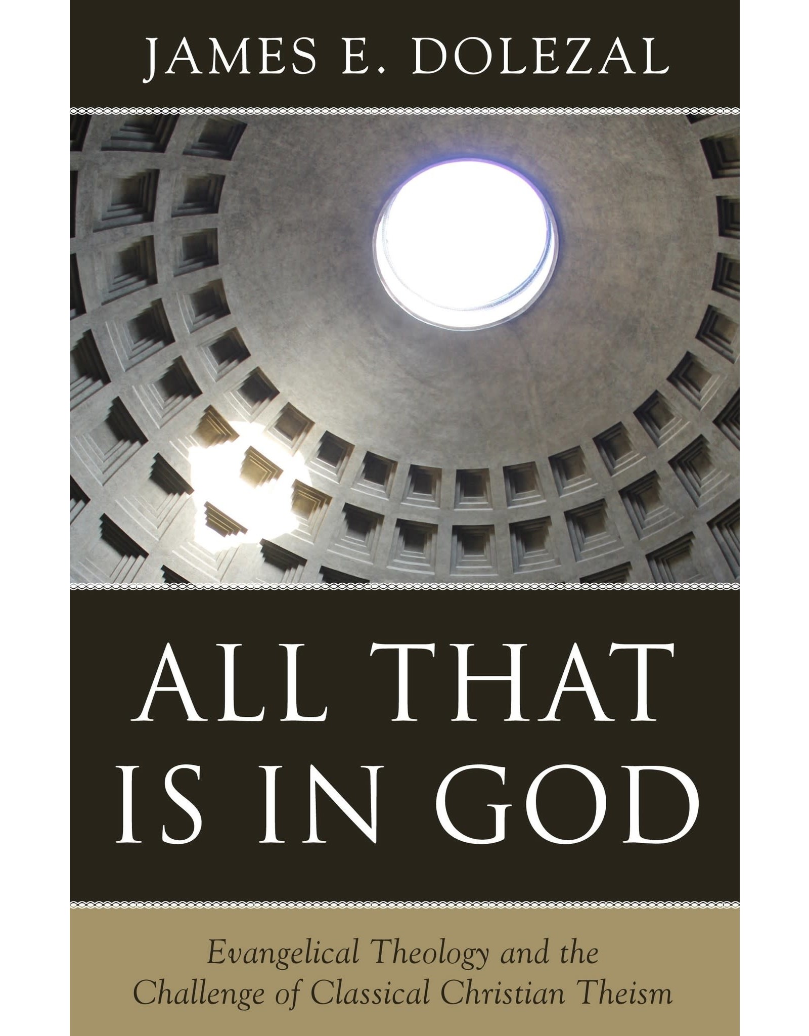 Reformation Heritage Books (RHB) All That Is in God