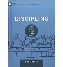 Crossway / Good News Discipling: How to Help Others Follow Jesus (9Marks: Building Healthy Churches)