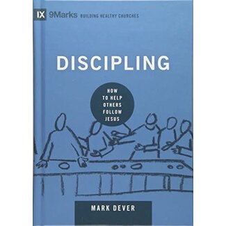 Crossway / Good News Discipling: How to Help Others Follow Jesus (9Marks: Building Healthy Churches)