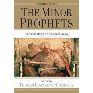 Baker Publishing Group / Bethany The Minor Prophets, Vol. 1