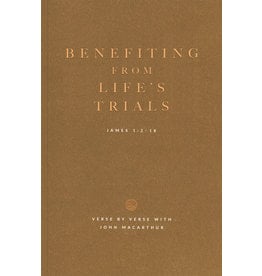 Grace to You (GTY) Benefiting From Life's Trials Study Guide (study guide)