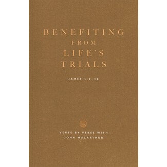 Grace to You (GTY) Benefiting From Life's Trials Study Guide (study guide)