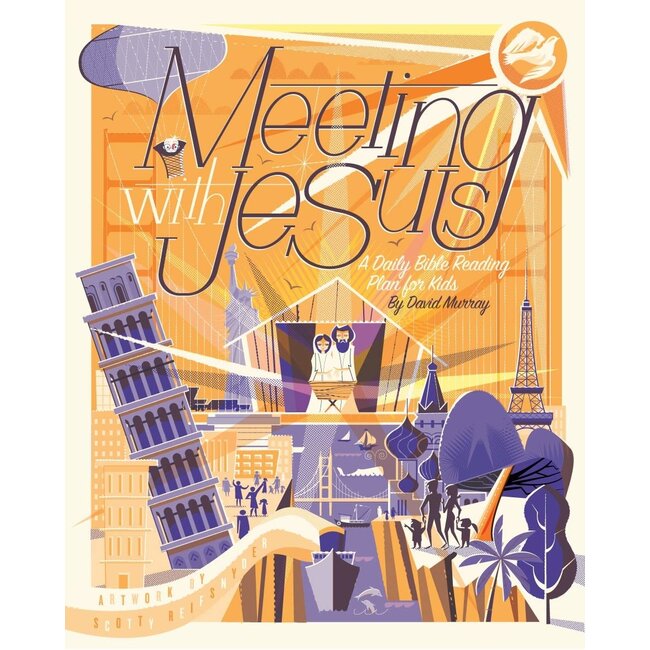 Meeting with Jesus: A Daily Bible Reading Plan for Kids