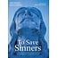 To Save Sinners: A Critical Evaluation of the Multiple Intentions View of the Atonement