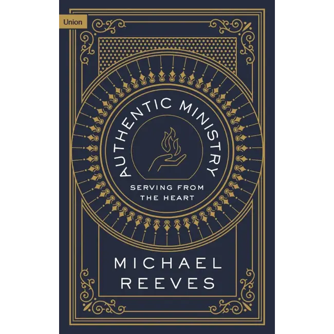 Authentic Ministry: Serving from the Heart