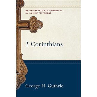 Baker Publishing Group / Bethany 2 Corinthians, Baker Exegetical Commentary in the New Testament (BECNT)