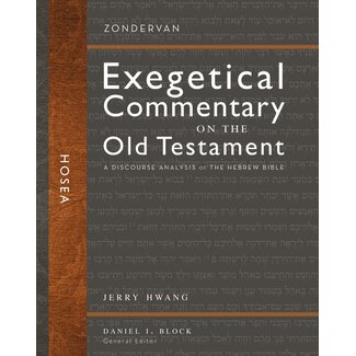 Harper Collins / Thomas Nelson / Zondervan Hosea, Zondervan Exegetical Commentary on the Old Testament (ZECOT)