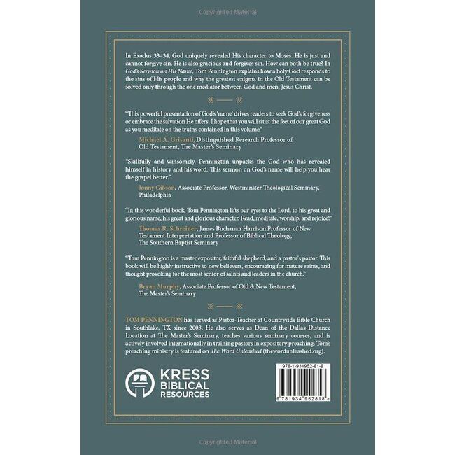 God's Sermon on His Name: Who He Is and How He Responds to Sinners