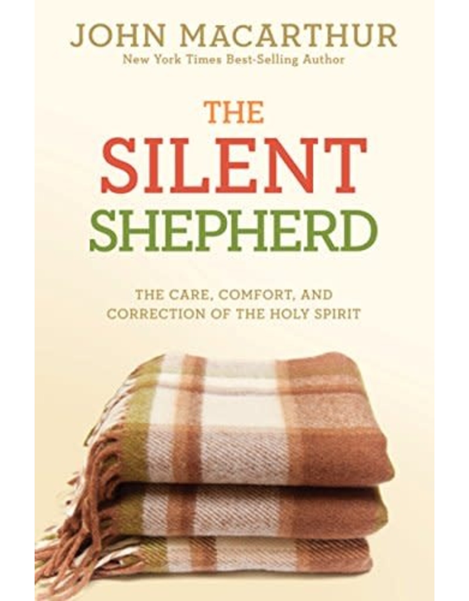 David C. Cook The Silent Shepherd: The Care, Comfort, and Correction of the Holy Spirit