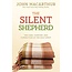 The Silent Shepherd: The Care, Comfort, and Correction of the Holy Spirit