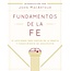 SPAN - Fundamentos de la Fe | Edición Estudiantil (FOF, Fundamentals of the Faith, Student edition)