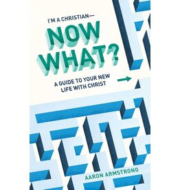 Lexham Press (Bookmasters) Im a Christian—Now What?: A Guide to Your New Life With Christ