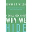 New Growth Press A Small Book about Why We Hide: How Jesus Rescues Us from Insecurity, Regret, Failure, and Shame Hardcover