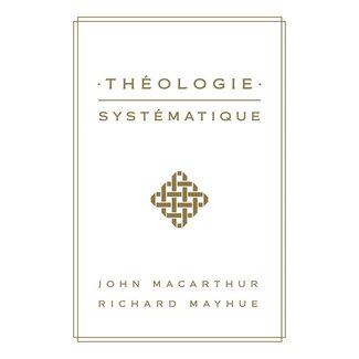 Publications Chretiennes Théologie systématique (Biblical Doctrine [French])
