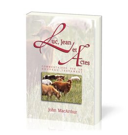 Publications Chretiennes Commentaires sur Luc, Jean et Actes
