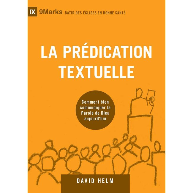 La prédication textuelle (9Marks)