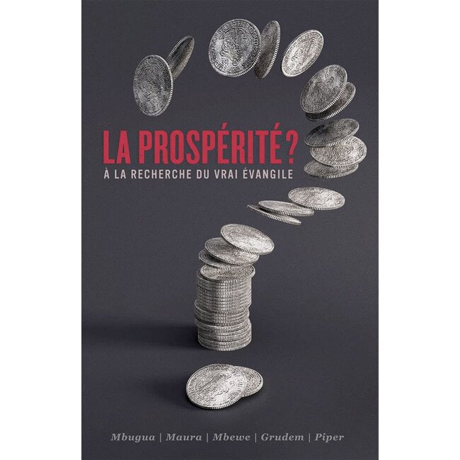 La prospérité?