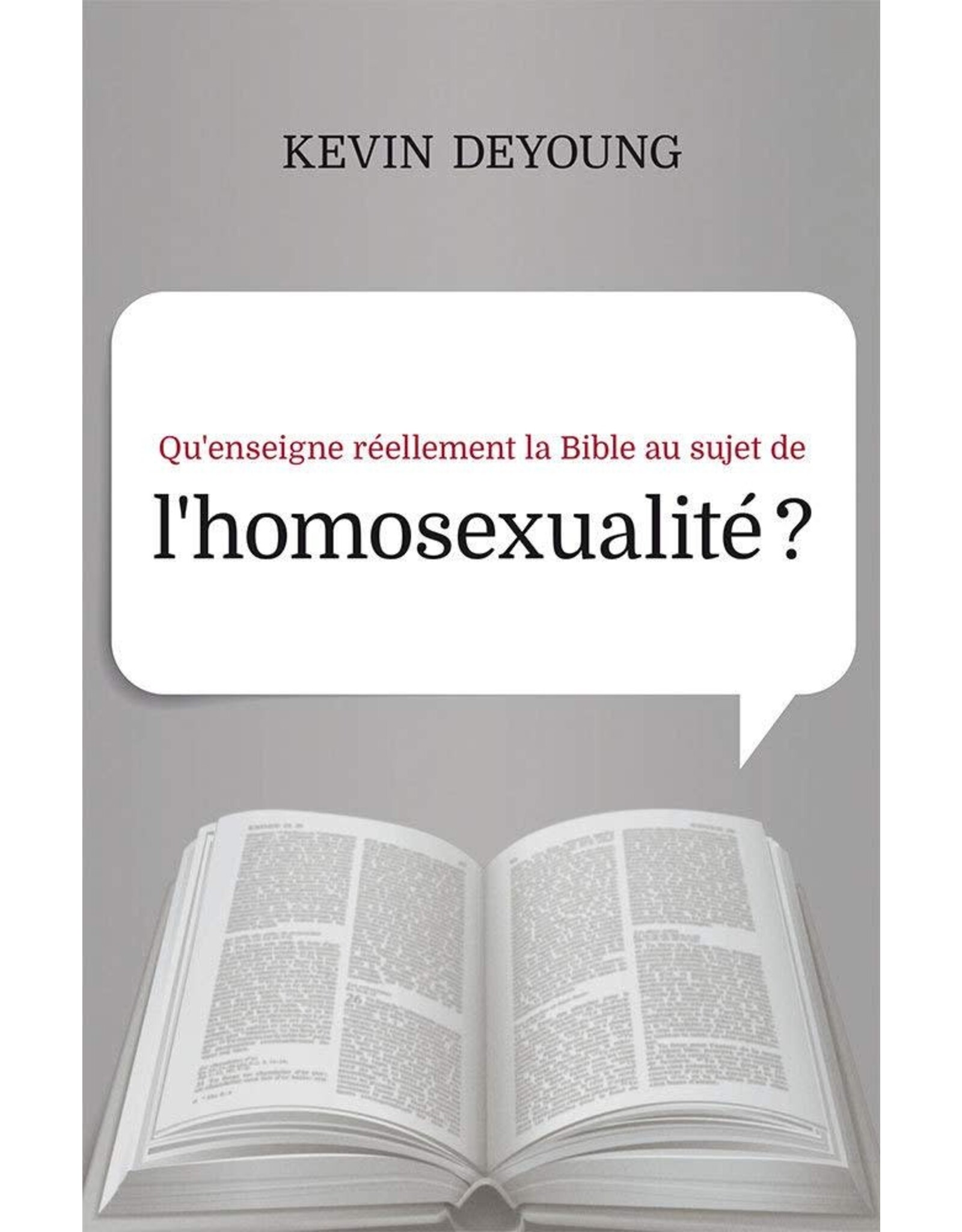 Publications Chretiennes Qu'enseigne réellement la Bible ... l'homosexualité?