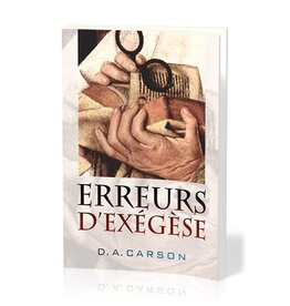 Publications Chretiennes Erreurs d'exégèse