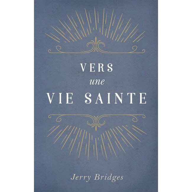 Vers une vie sainte