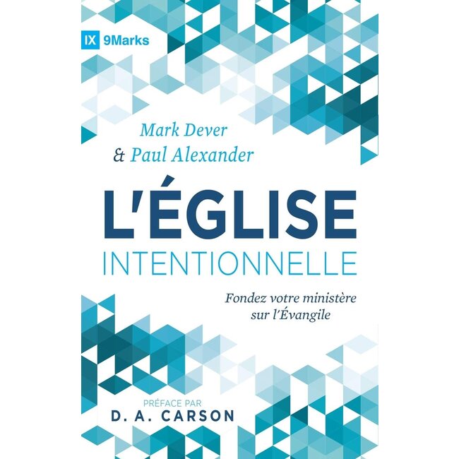 L'Église intentionnelle