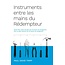 Instruments entre les mains du Rédempteur