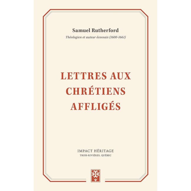 Lettres aux chrétiens affligés
