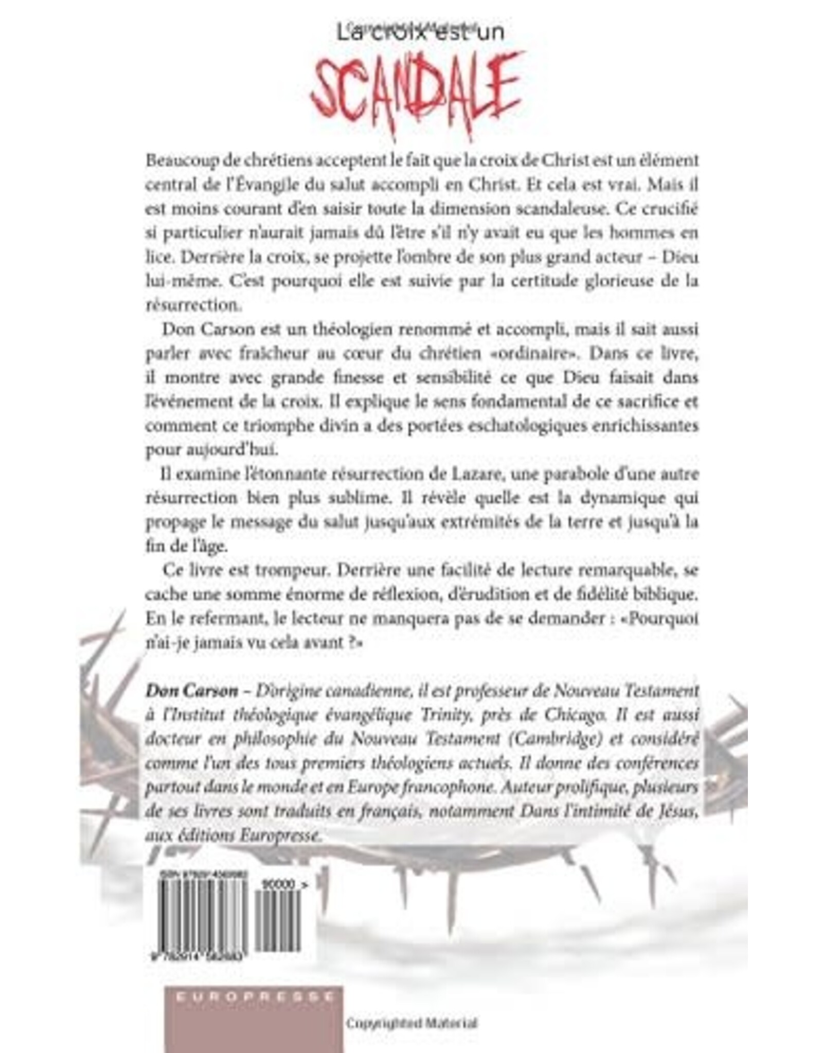 Publications Chretiennes La croix est un scandale (Scandalous: The Cross and Resurrection of Jesus [French])