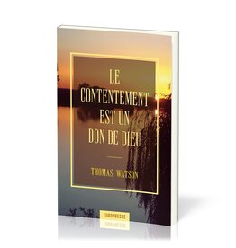 Publications Chretiennes Le contentement est un don de Dieu