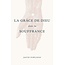 Publications Chretiennes La grâce de Dieu c'est pour la vie !