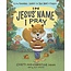 In Jesus' Name I Pray: TJ the Squirrel Learns the True Heart of Prayer