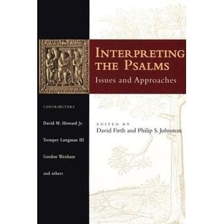 Interpreting the Psalms: Issues and Approaches