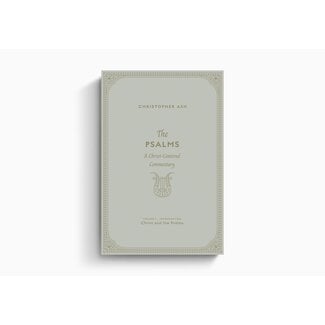 Crossway / Good News The Psalms: A Christ-Centered Commentary (Volume 1, Introduction: Christ and the Psalms)