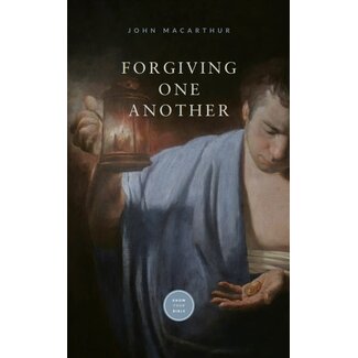 Grace to You (GTY) Forgiving One Another (Booklet)