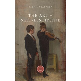 Grace to You (GTY) The Art of Self-Discipline (booklet)
