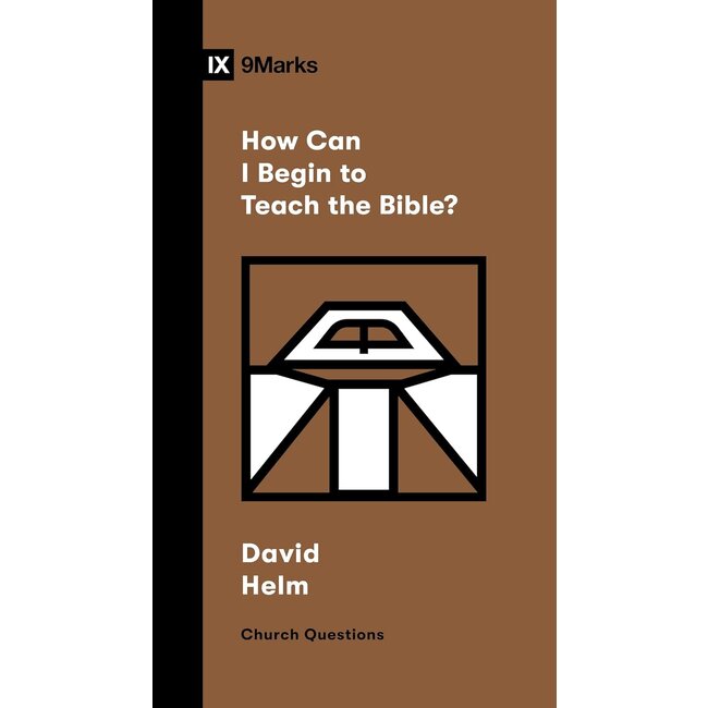 How Can I Begin to Teach the Bible? (Church Questions)