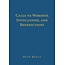 P&R Publishing (Presbyterian and Reformed) Calls  to Worship