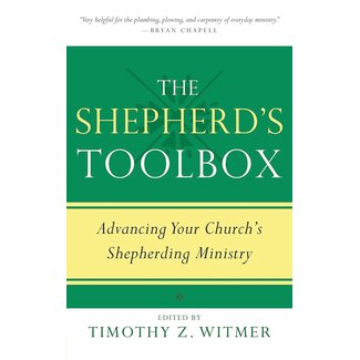 P&R Publishing (Presbyterian and Reformed) The Shepherds Toolbox