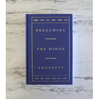 Master's Seminary Press Preaching The Minor Prophets