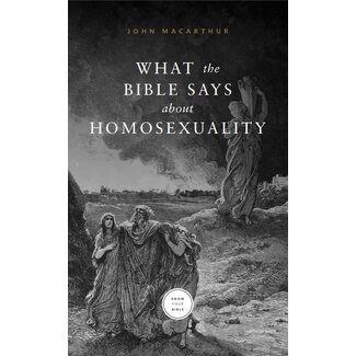 Grace to You (GTY) What the Bible Says About Homosexuality (booklet)